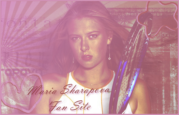 Maria Sharapova Fan Site
